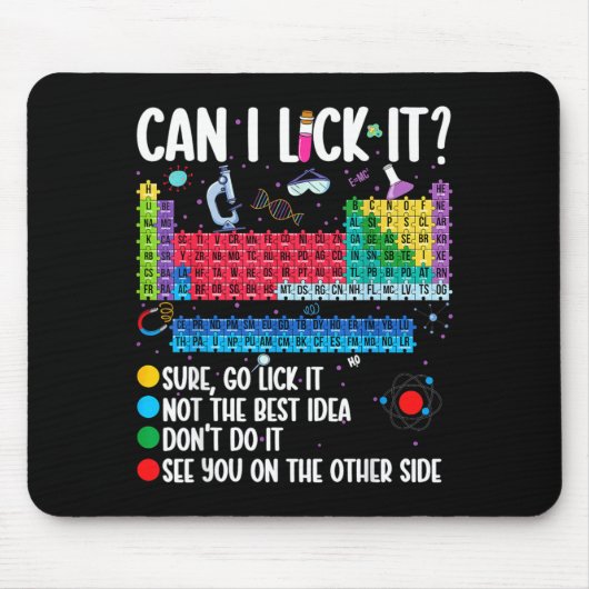 Tapis De Souris Can I Lick It Periodic Table Funny Science Chemist (Devant)