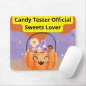 Tapis De Souris Candy Tester Official Sweets Lover (Avec souris)