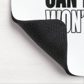 Tapis De Souris Can't Stop Won't Stop Motivational  (Coin)