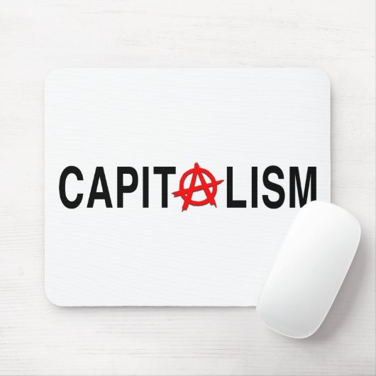 Tapis De Souris Capitalisme d'Anarcho (Avec souris)