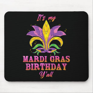 Tapis De Souris Carnaval C'Est Mon Mardi Gras Anniversaire Yall Ma