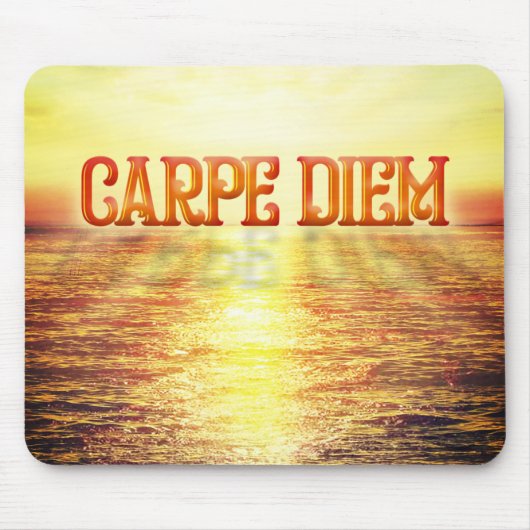 Tapis De Souris Carpe Diem (Devant)