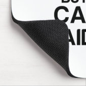 TAPIS DE SOURIS CAT A DIT NON (Coin)