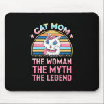 Tapis De Souris Cat Mom The Woman The Legend<br><div class="desc">Cat Mom The Woman The Legend</div>