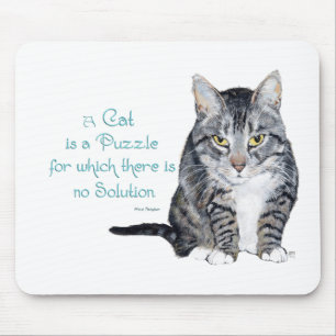 Tapis De Souris Cat Wisdom - a Cat is a Puzzle
