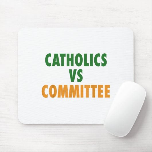Tapis De Souris Catholics Vs Committees  (Avec souris)