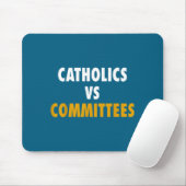 Tapis De Souris Catholiques contre comités (Avec souris)