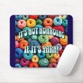 Tapis De Souris Ce n'est pas de l'accumulation si c'est du fil (Avec souris)