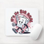 Tapis De Souris Ce n'est pas grave (Avec souris)