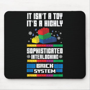 Tapis De Souris Ce n'est pas un jouet c'est un système de briques 