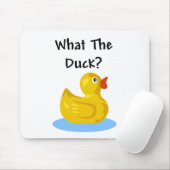 Tapis De Souris Ce qui le canard ? (Avec souris)