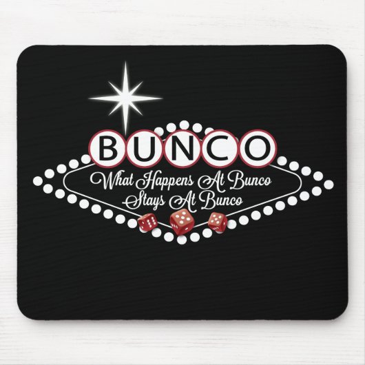 Tapis De Souris Ce Qui Se Passe À Bunco Séjourne À Bunco Fun (Devant)