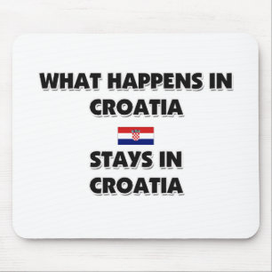 Tapis De Souris Ce qui se produit dans des séjours de la CROATIE