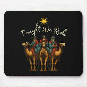 Tapis De Souris Ce soir nous chevauchons les trois sages hommes Jé