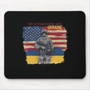 Tapis De Souris Ce vétéran se tient avec l'Ukraine 12