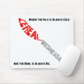 Tapis De Souris Céréale mercredi Mousepad (Avec souris)