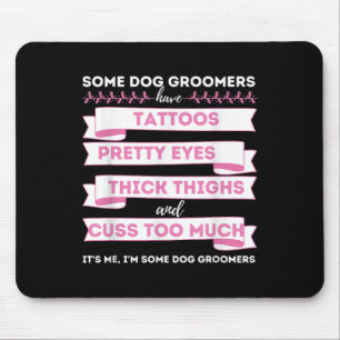Tapis De Souris Certains Grooms De Chiens Ont Des Tatouages - Chie