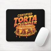 Tapis De Souris Certified Torta Under Funny Mexican Food Lover  (Avec souris)
