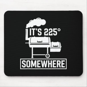 Tapis De Souris C'est 225 quelque part drôle barbecue fumoir grill