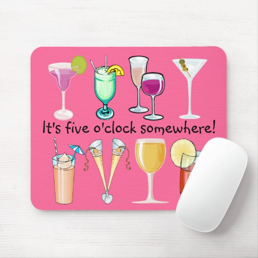 Tapis De Souris C'est 5 heures quelque part Mousepad (Avec souris)