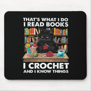 Tapis De Souris C'est ce que je fais Je lis Livre I Crochet Et je