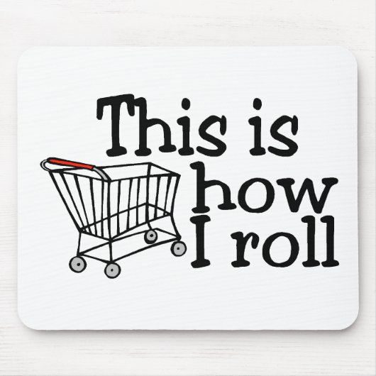Tapis De Souris C'est comment je roule (le caddie) (Devant)