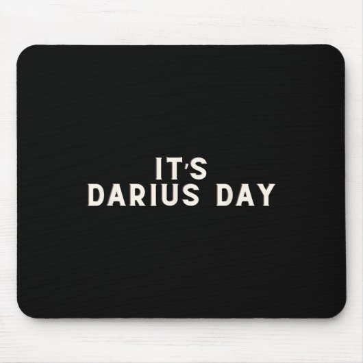 Tapis De Souris C'est Darius Day Funny Meme 1 (Devant)