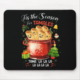 Tapis De Souris C'Est La Saison Pour Tamales Nourriture Mexicaine