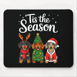 Tapis De Souris C'est la saison teckel de Noël Santa Weiner Do