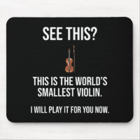C'Est Le Plus Petit Violon Sarcastique Du Monde