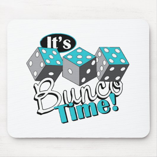 Tapis De Souris C'est l'heure de Bunco ! (Devant)