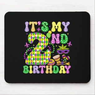 Tapis De Souris C'est ma 2ème fête d'anniversaire Mardi Gras pour