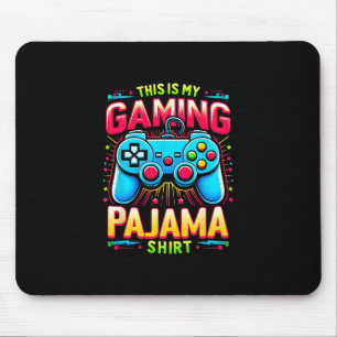 Tapis De Souris C'est ma chemise de pyjama de jeu manette de jeu v