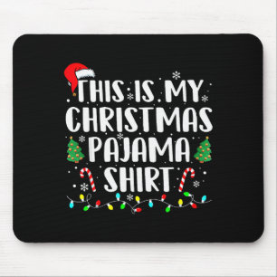 Tapis De Souris C'est Ma Chemise De Pyjama De Noël Lumières Hommes