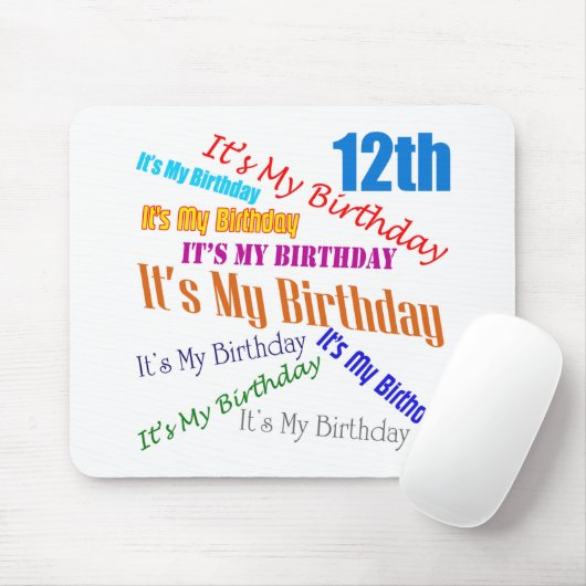 Tapis De Souris C'est mes 12èmes cadeaux d'anniversaire (Avec souris)