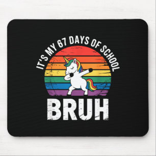 Tapis De Souris C'est mes 67 jours d'école bruh drôle 67 Meme