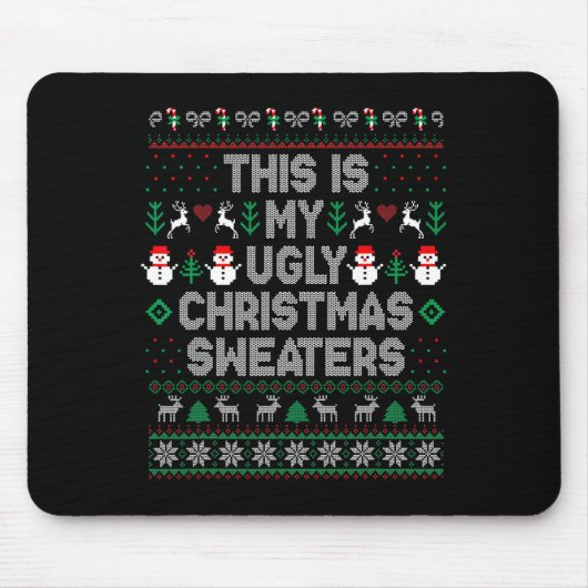 Tapis De Souris C'est mon trop chaud pour un pull de Noël moche (Devant)