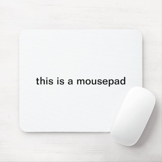 Tapis De Souris "c'est mousepad d'un mousepad" (Avec souris)