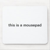 Tapis De Souris "c'est mousepad d'un mousepad" (Devant)