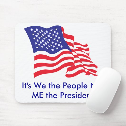 Tapis De Souris C'est Nous le Peuple, Pas Moi le P... (Avec souris)