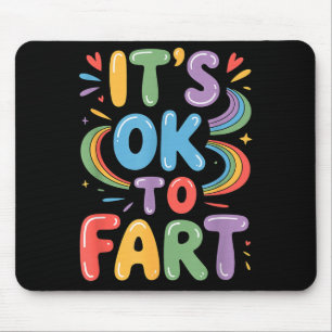 Tapis De Souris C'est Ok De Péter Drôle Gaz Humour Design Flatulen