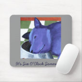 Tapis De Souris C'est six heures quelque part ! (Avec souris)