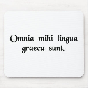 Tapis De Souris C'est tout le Grec à moi