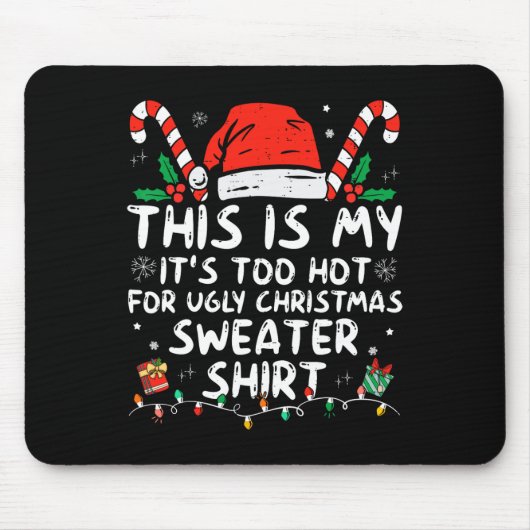 Tapis De Souris C'est trop chaud pour les vilains Noël Fun Noël Fu (Devant)