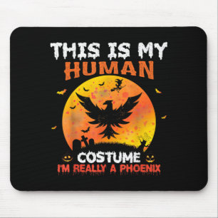 Tapis De Souris C'est un costume humain Un oiseau phénix Halloween