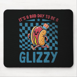 Tapis De Souris C'est un jour D pour être un Glizzy 4 juillet