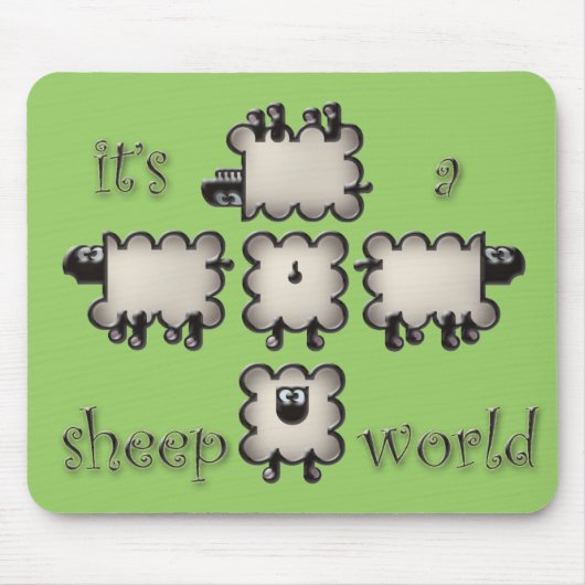 Tapis De Souris c'est un monde de moutons (Devant)