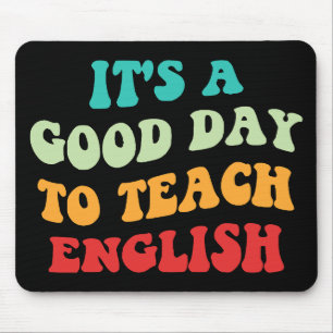Tapis De Souris C'est une bonne journée pour apprendre l'anglais I