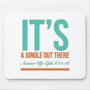 Tapis De Souris C'est une jungle là-bas