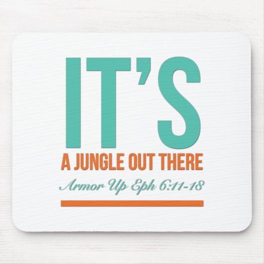 Tapis De Souris C'est une jungle là-bas (Devant)